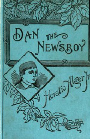 [Gutenberg 53345] • Dan, the Newsboy